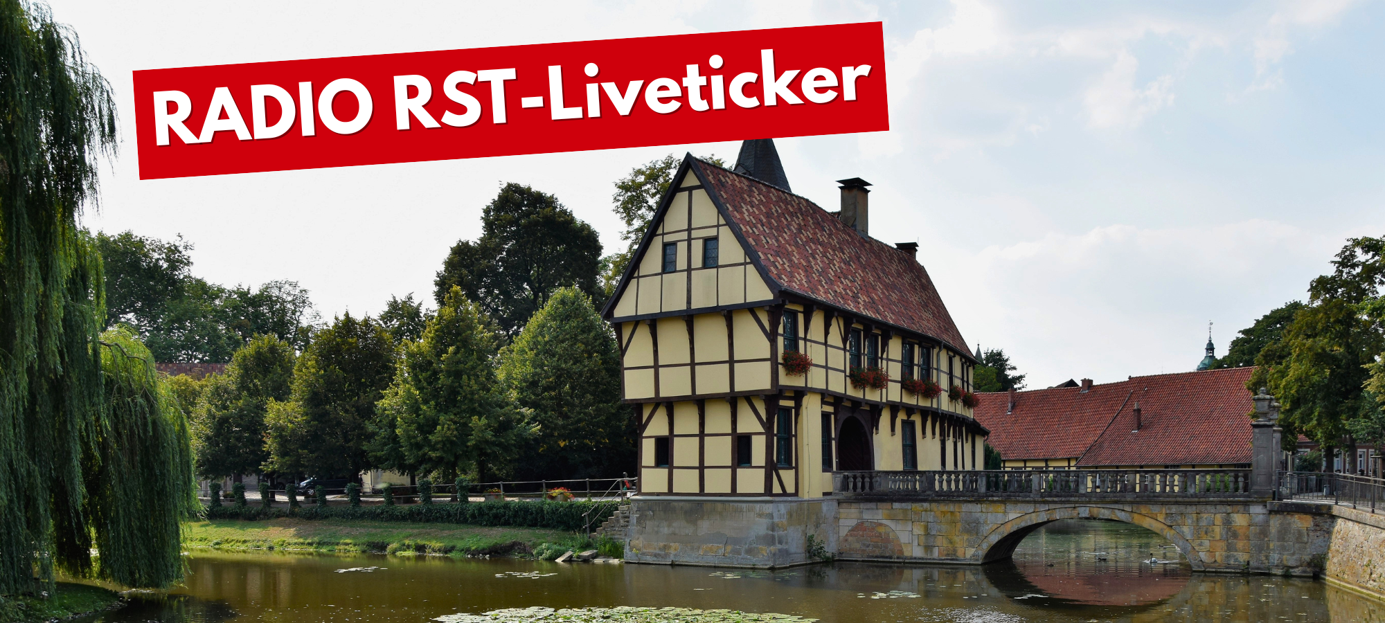 Ein Bild vom Schloss in Burgsteinfurt. Darauf die Überschrift: RADIO RST-Liveticker